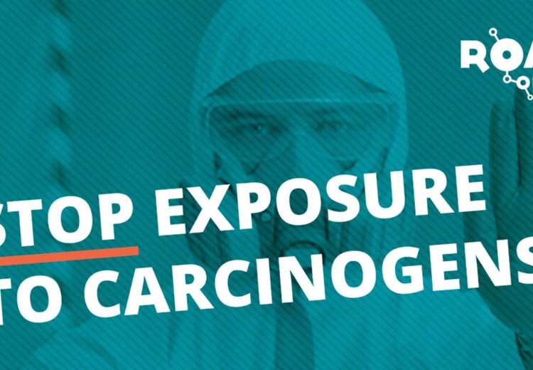 STOP exposure to carcinogens!